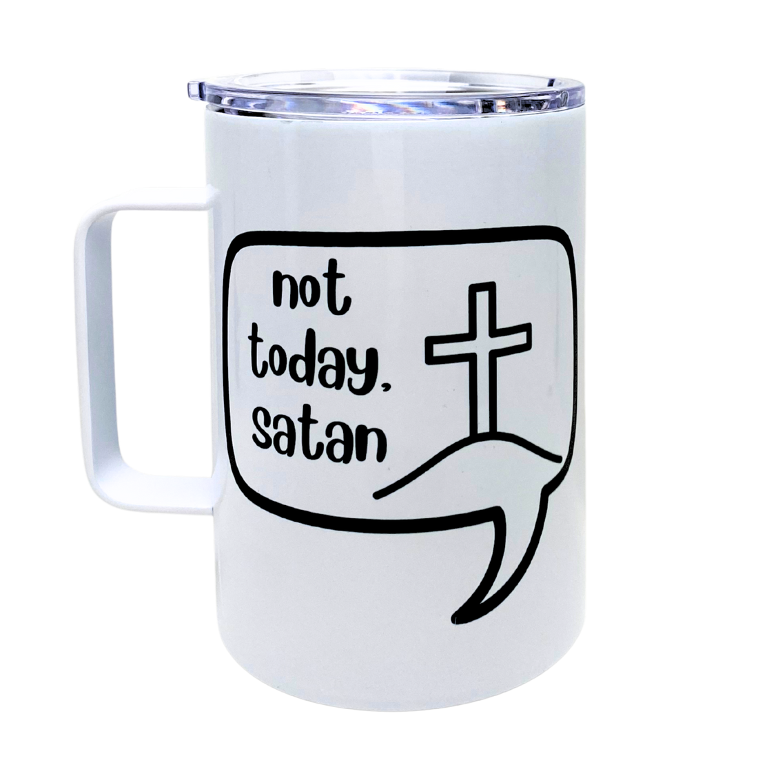 Not Today Satan Funny Mug Snarky Tumbler by The Laughing Lemon