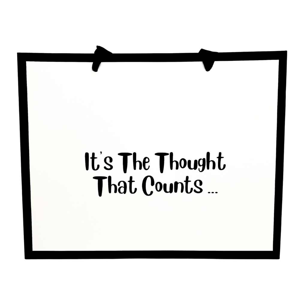 It's The Thought That Counts - Funny Gift Bag