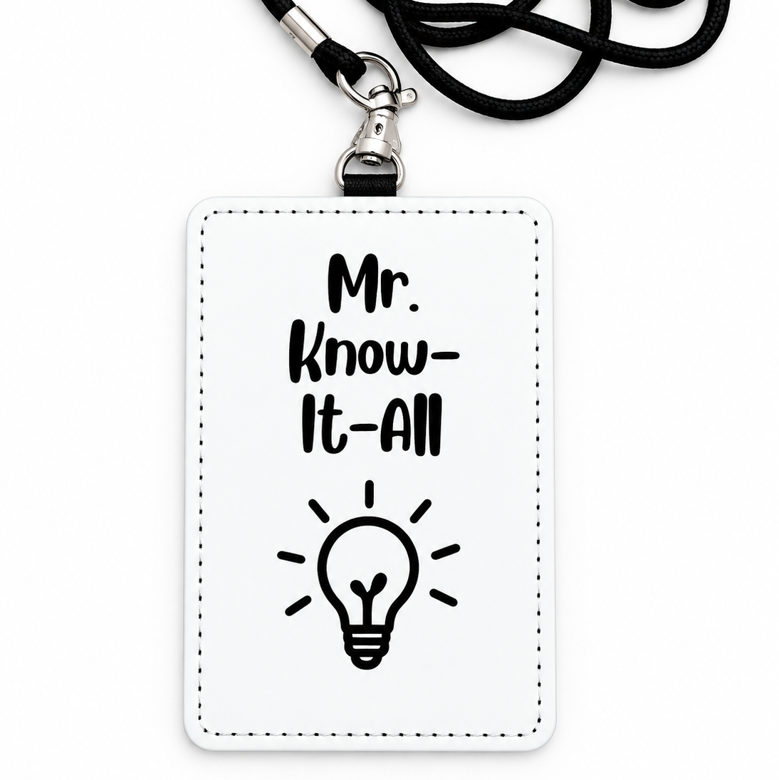 Mr. Know-It-All Funny ID Badge Holder & Lanyard | Coworker Gift